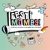 Festi'mômes écrit en couleurs et entouré par plein de dessins "d'enfants" (étoile filante, nuages, notes de musiques, mongolfière, etc.)